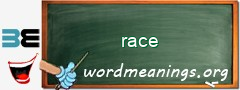 WordMeaning blackboard for race